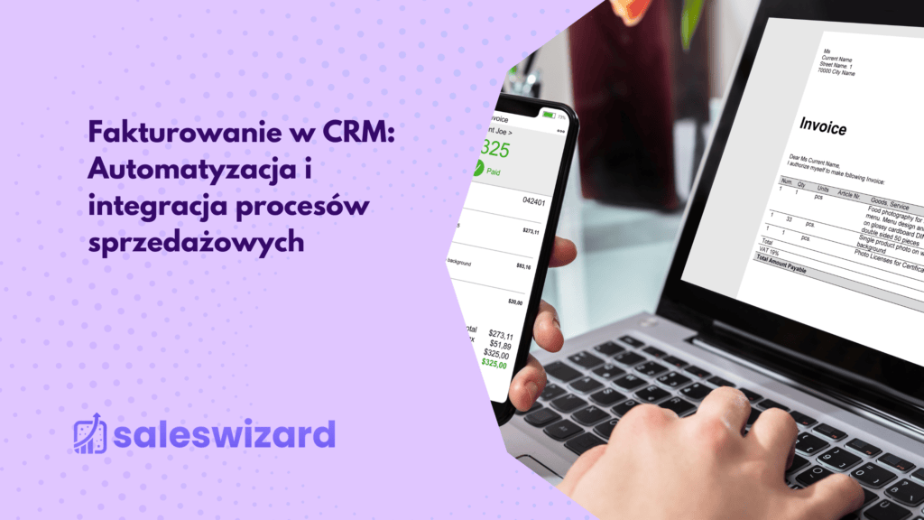 Rechnungsstellung im CRM: Automatisierung und Integration von Vertriebsprozessen